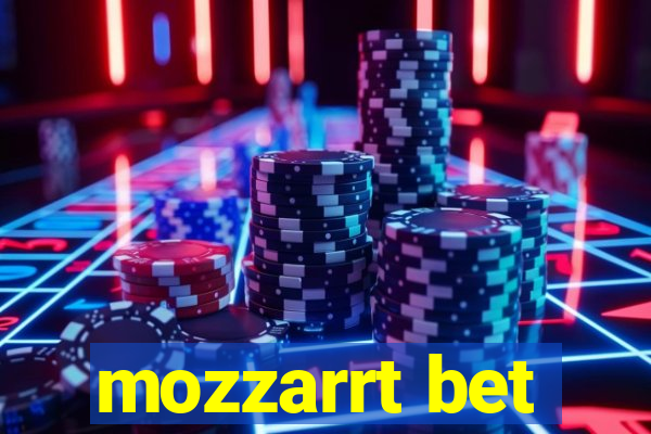 mozzarrt bet