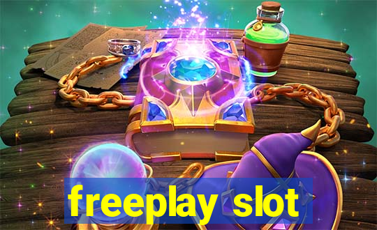 freeplay slot