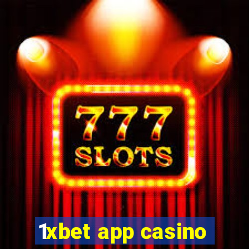 1xbet app casino