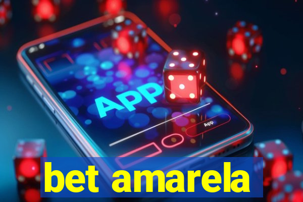 bet amarela