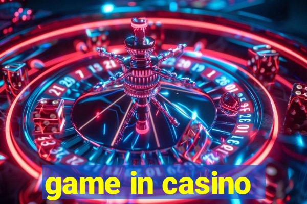 game in casino