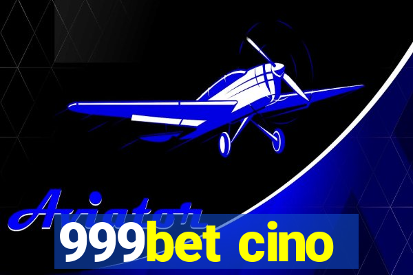 999bet cino