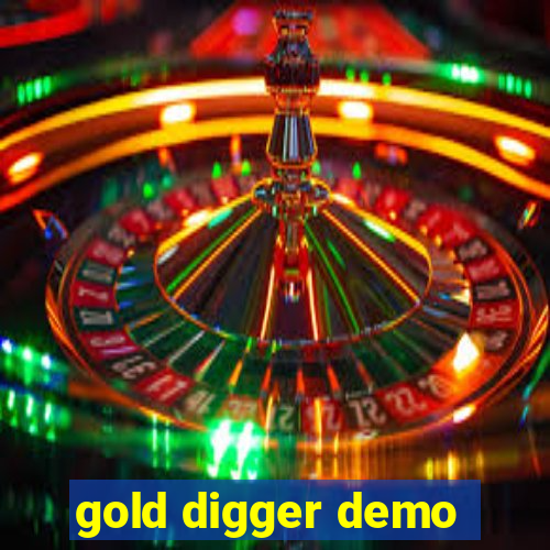 gold digger demo