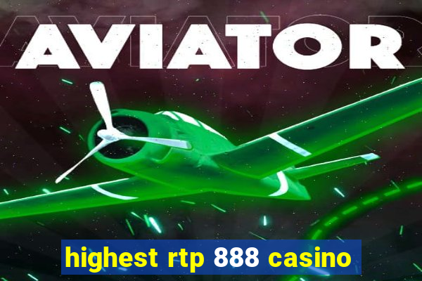 highest rtp 888 casino