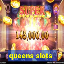 queens slots