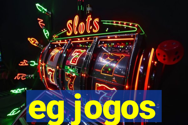 eg jogos