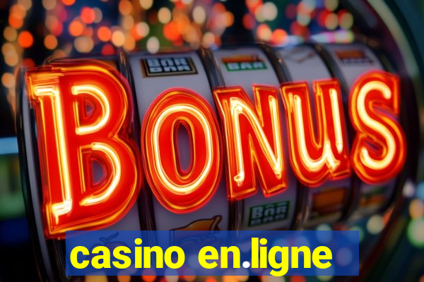 casino en.ligne