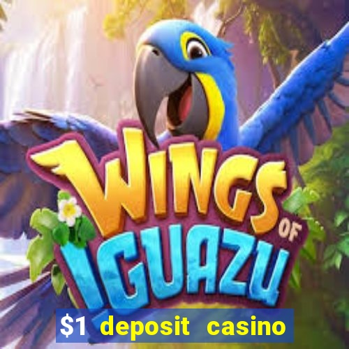 $1 deposit casino nz 2020