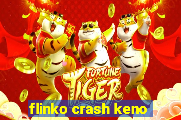 flinko crash keno