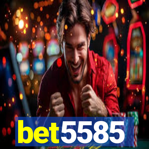 bet5585