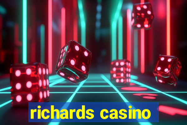 richards casino