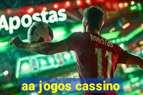 aa jogos cassino