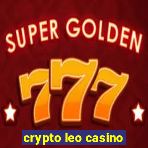 crypto leo casino