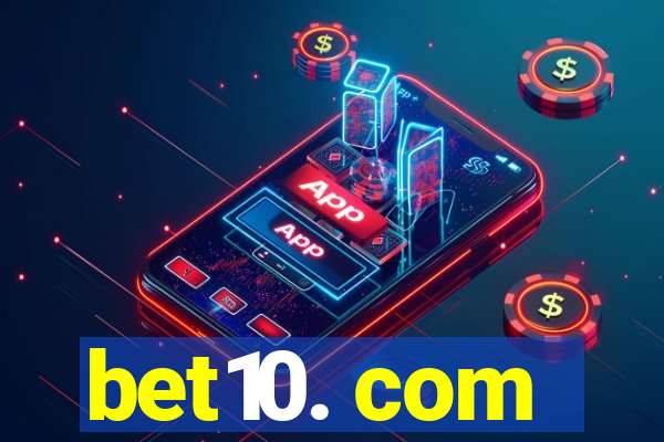 bet10. com