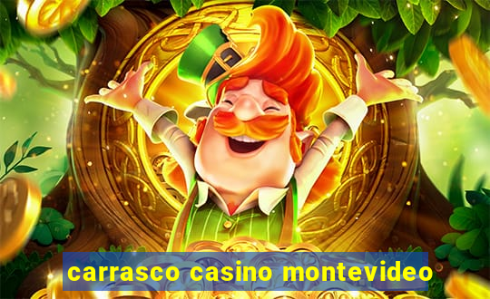 carrasco casino montevideo