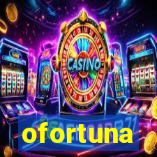 ofortuna