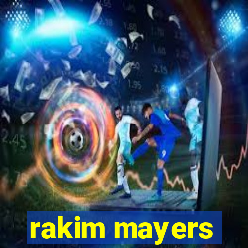 rakim mayers