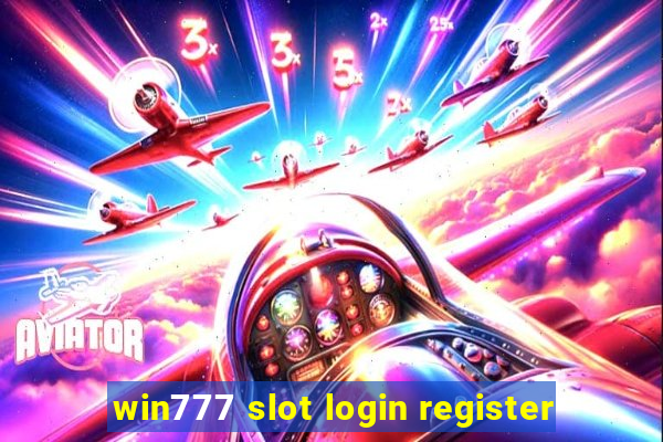 win777 slot login register