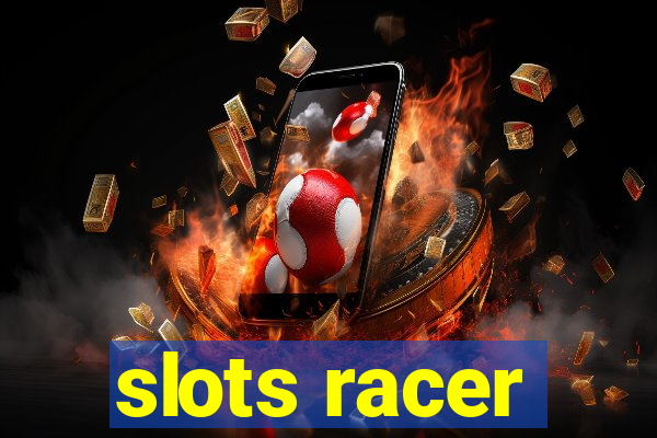 slots racer