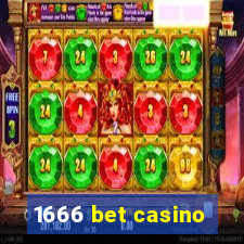 1666 bet casino