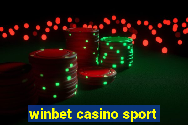 winbet casino sport