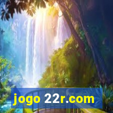 jogo 22r.com