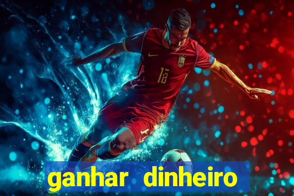 ganhar dinheiro casino online