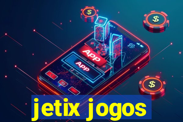 jetix jogos