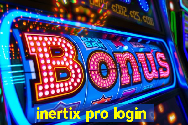 inertix pro login