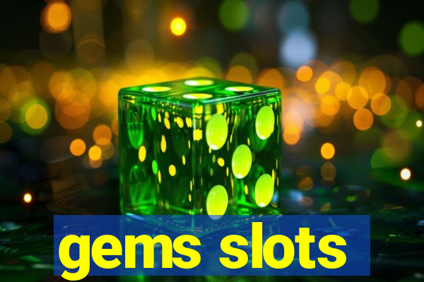 gems slots