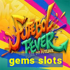 gems slots