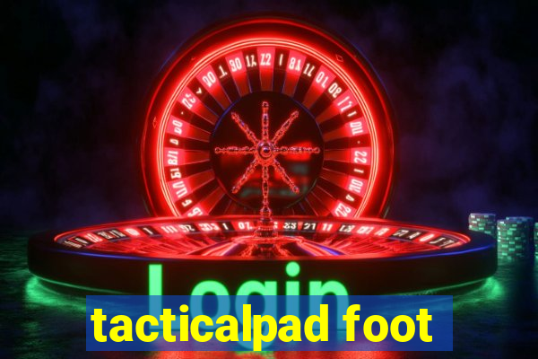 tacticalpad foot