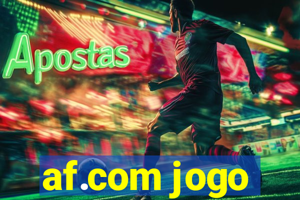 af.com jogo