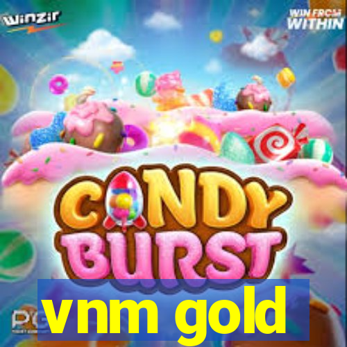 vnm gold