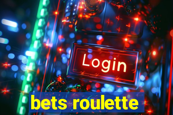 bets roulette