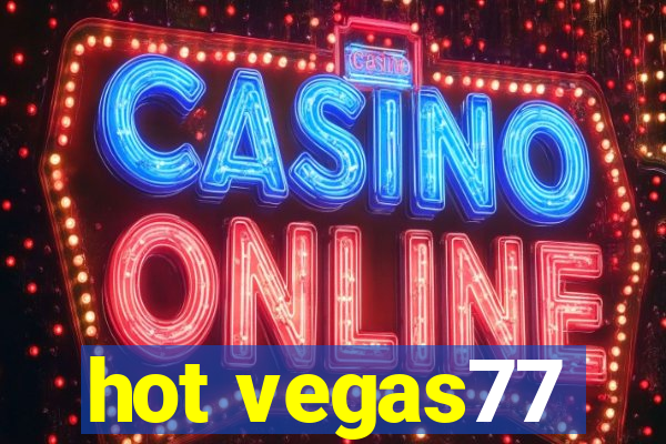 hot vegas77