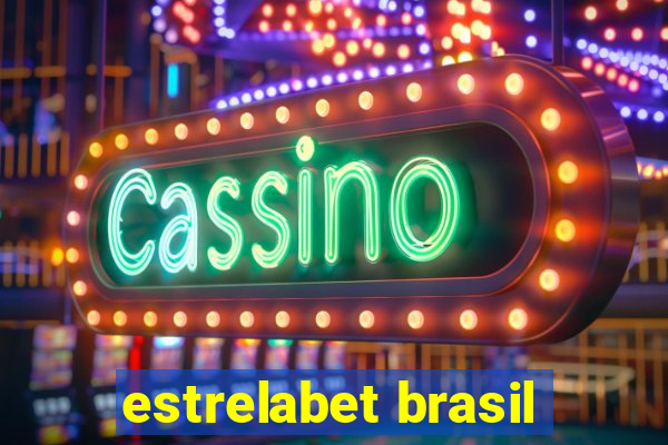 estrelabet brasil