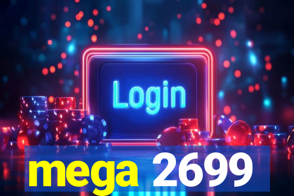 mega 2699