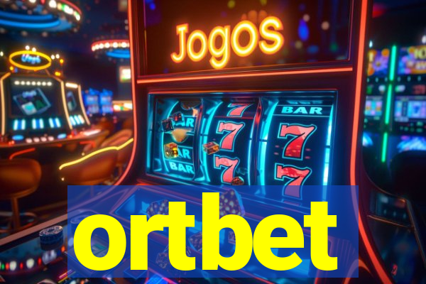 ortbet