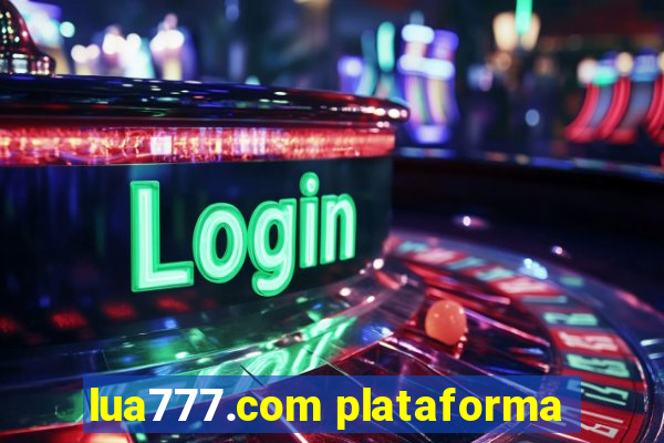 lua777.com plataforma