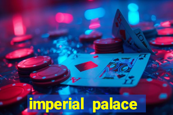 imperial palace casino vegas