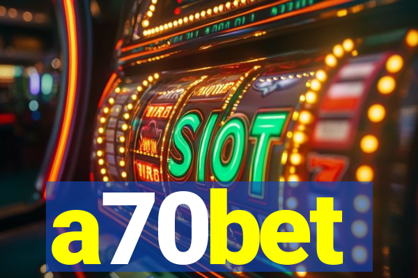 a70bet