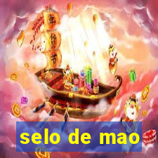 selo de mao