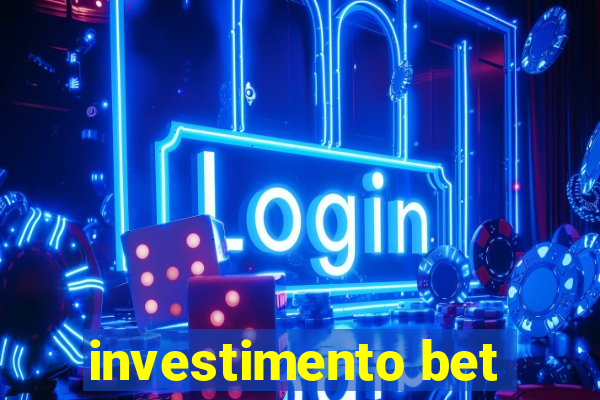 investimento bet