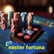 mister fortuna