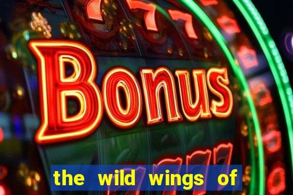 the wild wings of phoenix slot free play