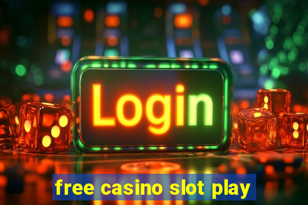 free casino slot play