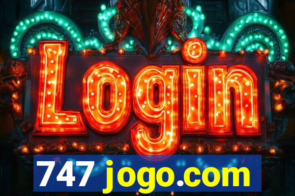 747 jogo.com