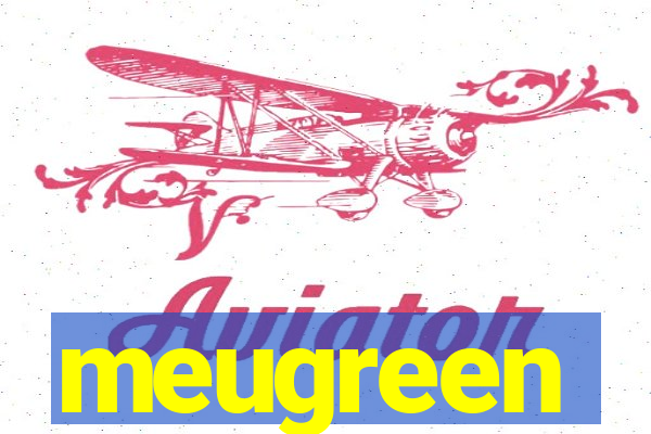 meugreen