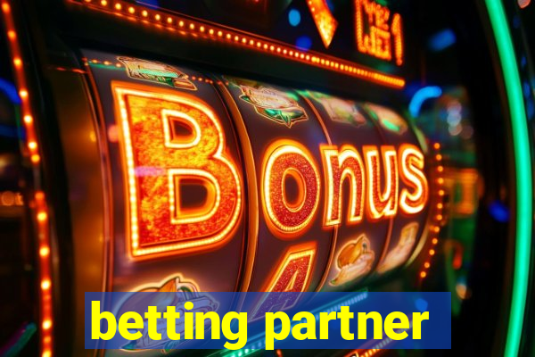 betting partner